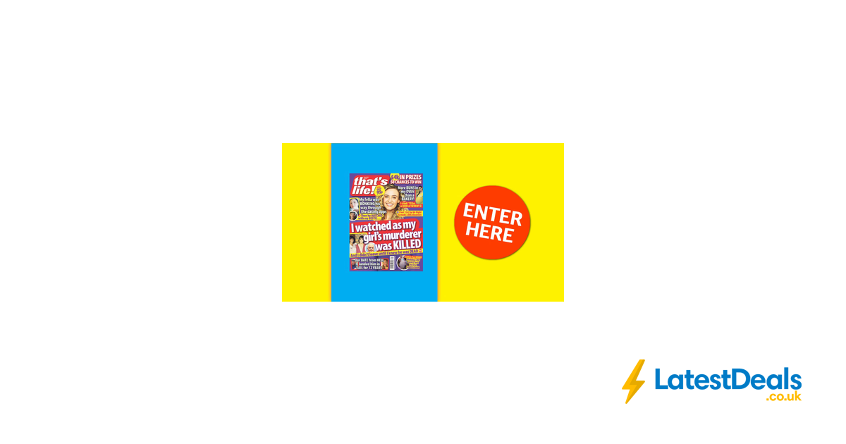 Win Cash Prizes - Thats Life! Issue 39