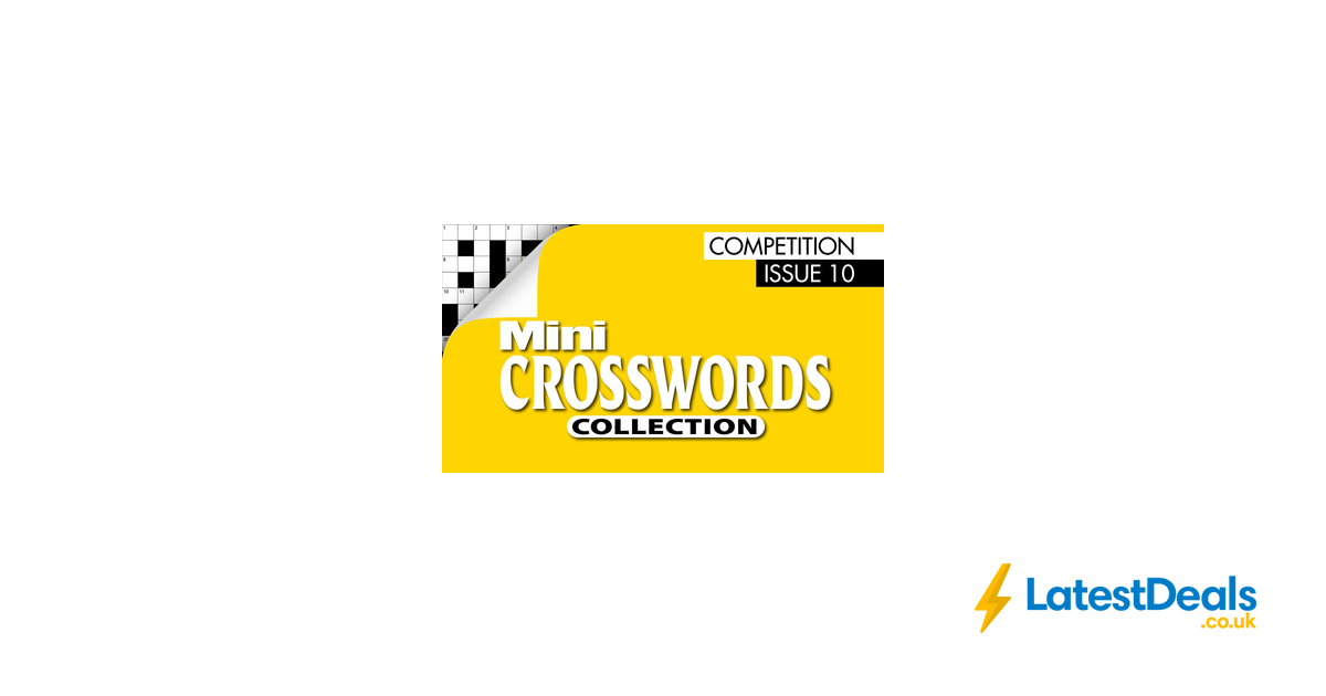 Win £750 Mini Crosswords Collection Issue 10